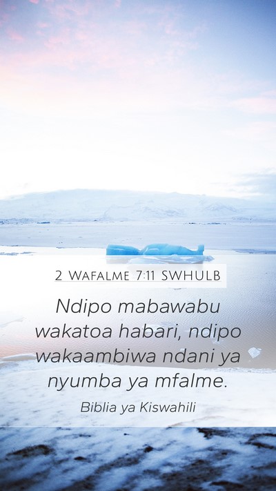 2 Wafalme 7:11 SWHULB Bible Verse Image