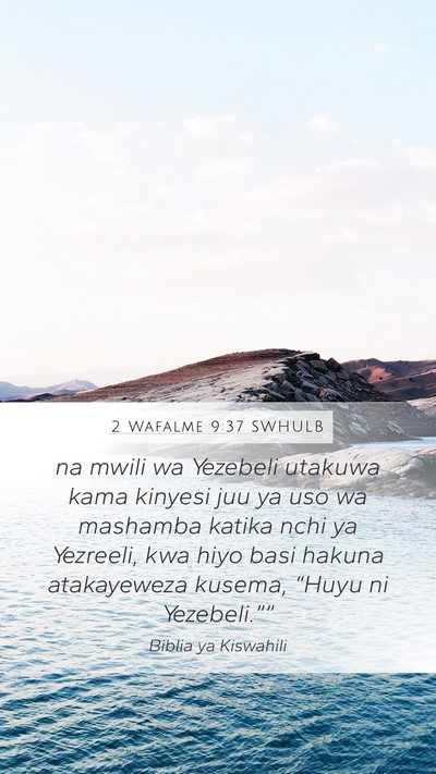 2 Wafalme 9:37 SWHULB Bible Verse Image