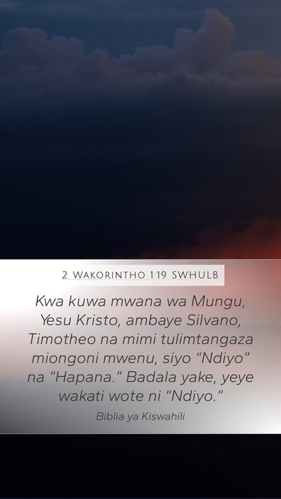 2 Wakorintho 1:19 SWHULB Bible Verse Image