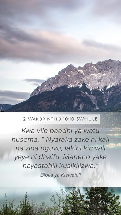 2 Wakorintho 10:10 SWHULB Bible Verse Image