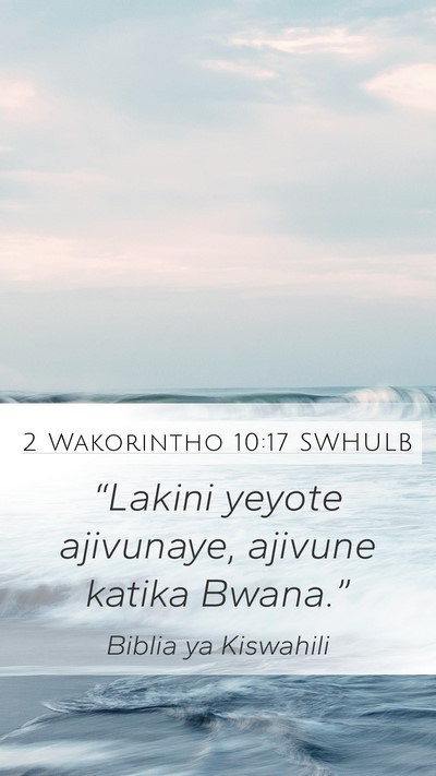 2 Wakorintho 10:17 SWHULB Bible Verse Image