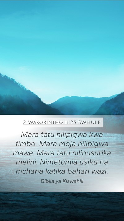 2 Wakorintho 11:25 SWHULB Bible Verse Image
