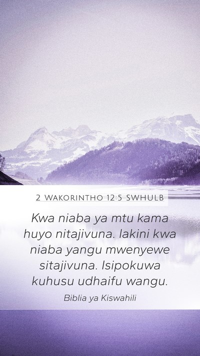 2 Wakorintho 12:5 SWHULB Bible Verse Image