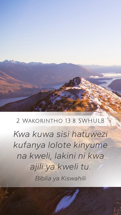 2 Wakorintho 13:8 SWHULB Bible Verse Image