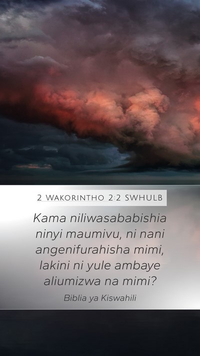 2 Wakorintho 2:2 SWHULB Bible Verse Image