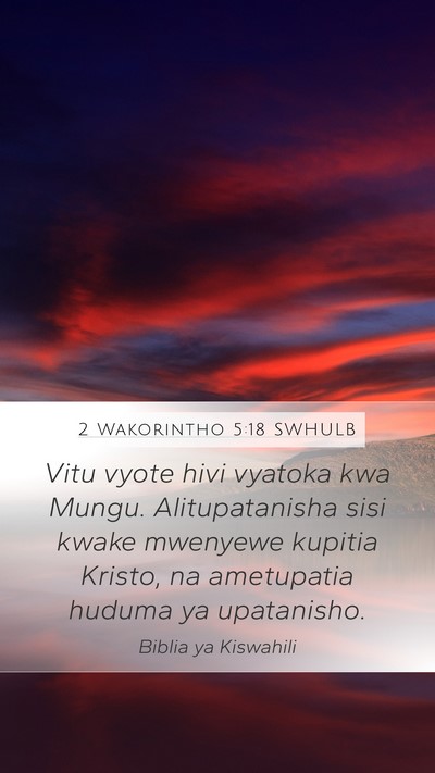 2 Wakorintho 5:18 SWHULB Bible Verse Image