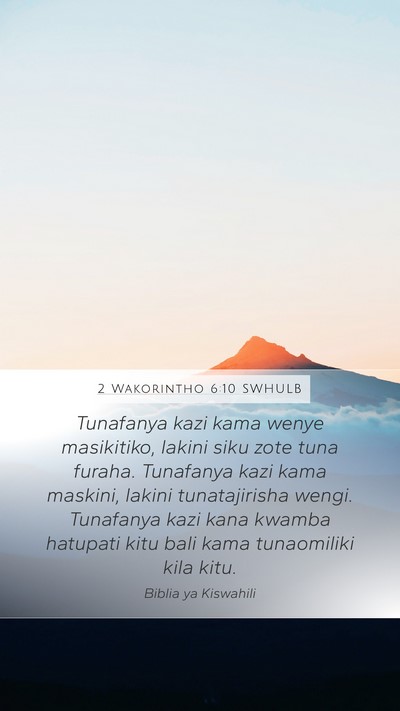 2 Wakorintho 6:10 SWHULB Bible Verse Image