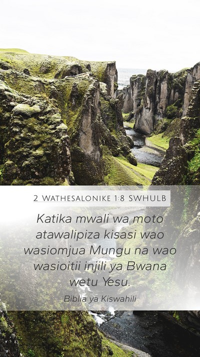 2 Wathesalonike 1:8 SWHULB Bible Verse Image