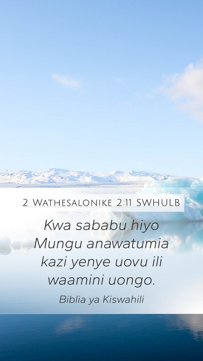 2 Wathesalonike 2:11 SWHULB Bible Verse Image