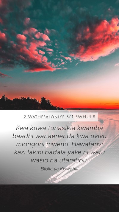 2 Wathesalonike 3:11 SWHULB Bible Verse Image