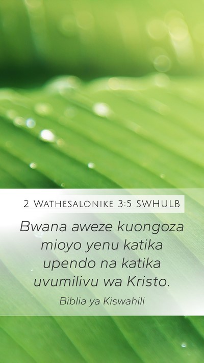 2 Wathesalonike 3:5 SWHULB Bible Verse Image