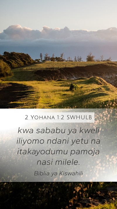 2 Yohana 1:2 SWHULB Bible Verse Image