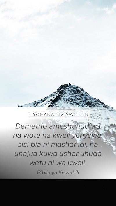 3 Yohana 1:12 SWHULB Bible Verse Image