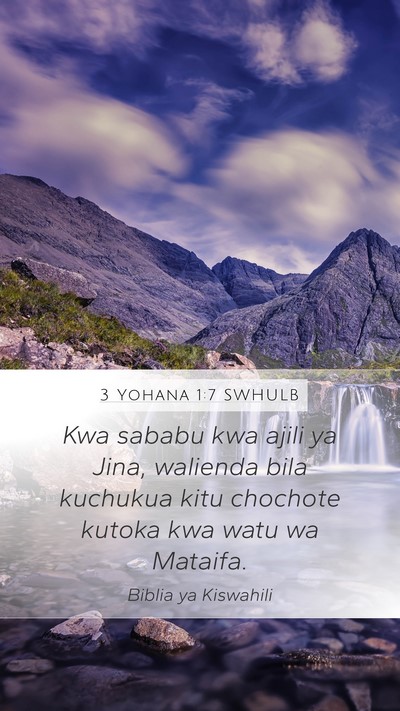 3 Yohana 1:7 SWHULB Bible Verse Image