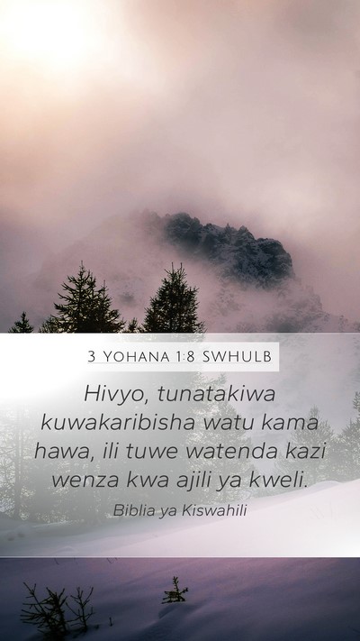 3 Yohana 1:8 SWHULB Bible Verse Image