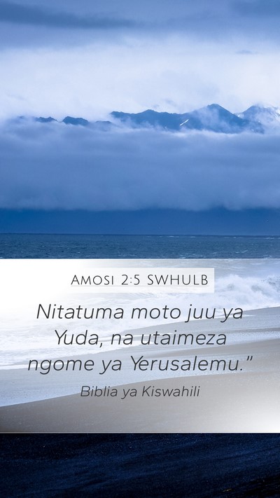 Amosi 2:5 SWHULB Bible Verse Image