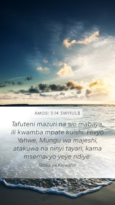 Amosi 5:14 SWHULB Bible Verse Image