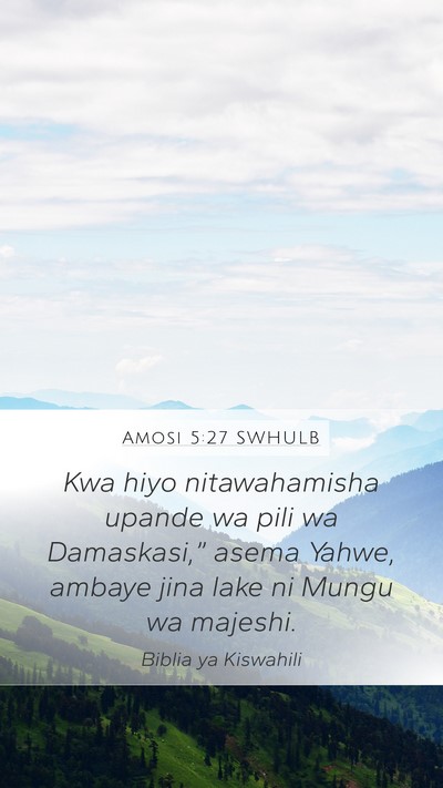 Amosi 5:27 SWHULB Bible Verse Image