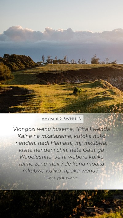 Amosi 6:2 SWHULB Bible Verse Image