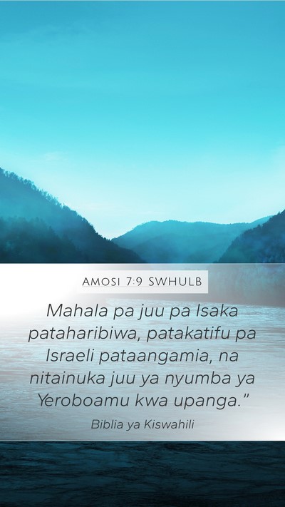 Amosi 7:9 SWHULB Bible Verse Image