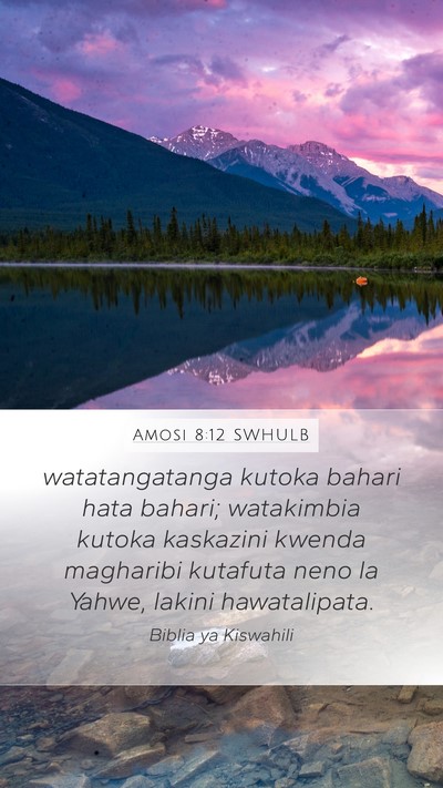 Amosi 8:12 SWHULB Bible Verse Image