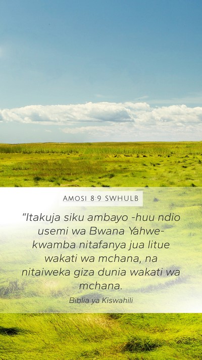 Amosi 8:9 SWHULB Bible Verse Image