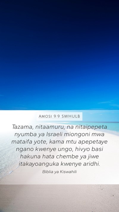 Amosi 9:9 SWHULB Bible Verse Image