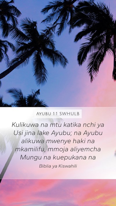 Ayubu 1:1 SWHULB Bible Verse Image