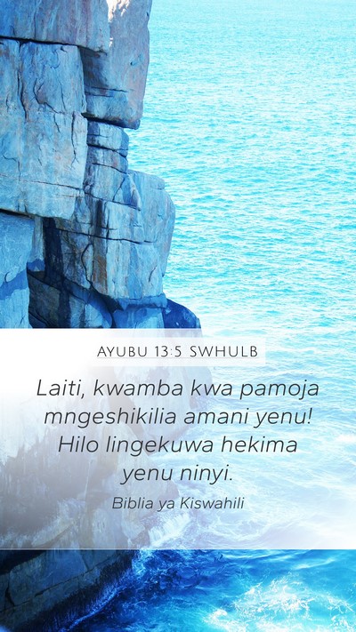 Ayubu 13:5 SWHULB Bible Verse Image