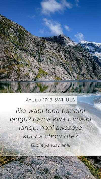 Ayubu 17:15 SWHULB Bible Verse Image