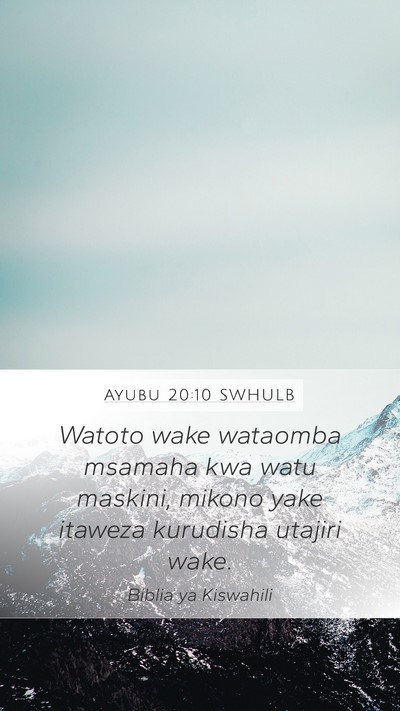 Ayubu 20:10 SWHULB Bible Verse Image