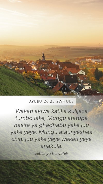 Ayubu 20:23 SWHULB Bible Verse Image