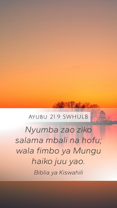 Ayubu 21:9 SWHULB Bible Verse Image