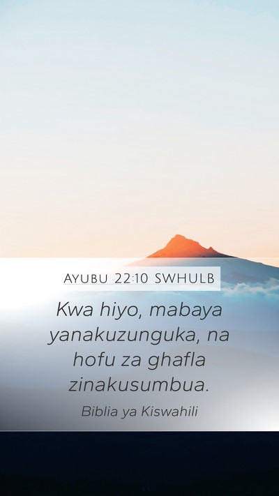Ayubu 22:10 SWHULB Bible Verse Image