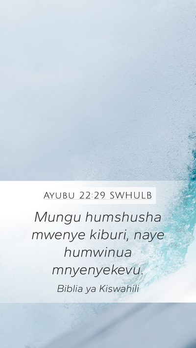 Ayubu 22:29 SWHULB Bible Verse Image