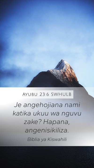 Ayubu 23:6 SWHULB Bible Verse Image