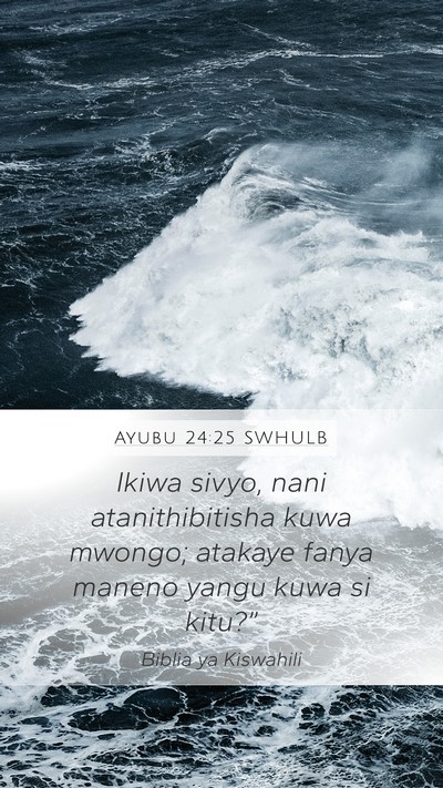 Ayubu 24:25 SWHULB Bible Verse Image