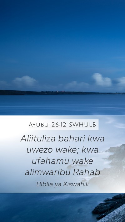 Ayubu 26:12 SWHULB Bible Verse Image