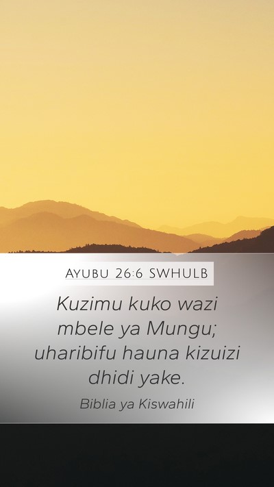 Ayubu 26:6 SWHULB Bible Verse Image