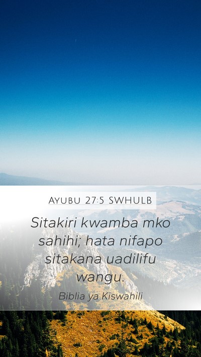 Ayubu 27:5 SWHULB Bible Verse Image