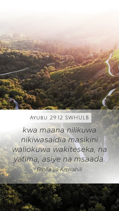 Ayubu 29:12 SWHULB Bible Verse Image