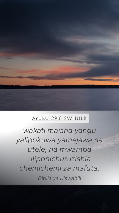 Ayubu 29:6 SWHULB Bible Verse Image