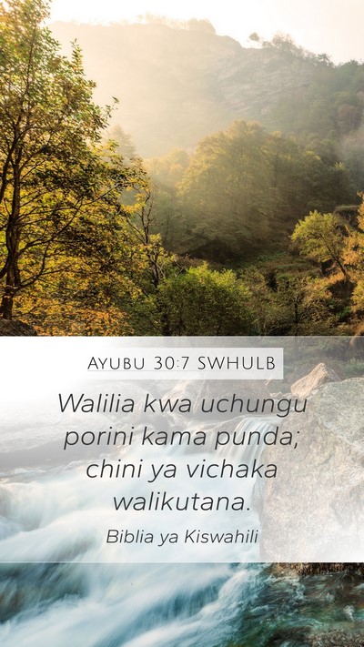 Ayubu 30:7 SWHULB Bible Verse Image