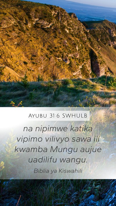 Ayubu 31:6 SWHULB Bible Verse Image