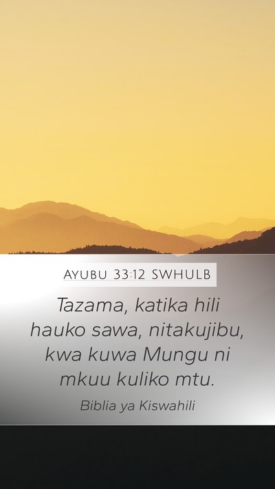 Ayubu 33:12 SWHULB Bible Verse Image