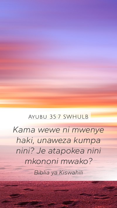 Ayubu 35:7 SWHULB Bible Verse Image