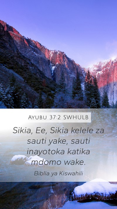 Ayubu 37:2 SWHULB Bible Verse Image