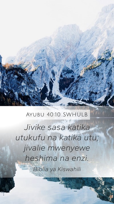 Ayubu 40:10 SWHULB Bible Verse Image