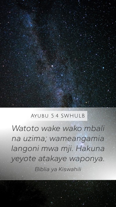 Ayubu 5:4 SWHULB Bible Verse Image