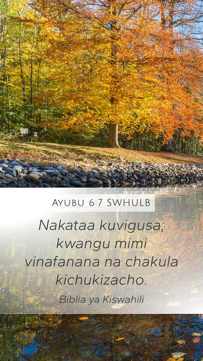 Ayubu 6:7 SWHULB Bible Verse Image
